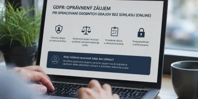 Online GDPR školenie na notebooku vysvetľuje oprávnený záujem pri spracúvaní osobných údajov bez súhlasu.